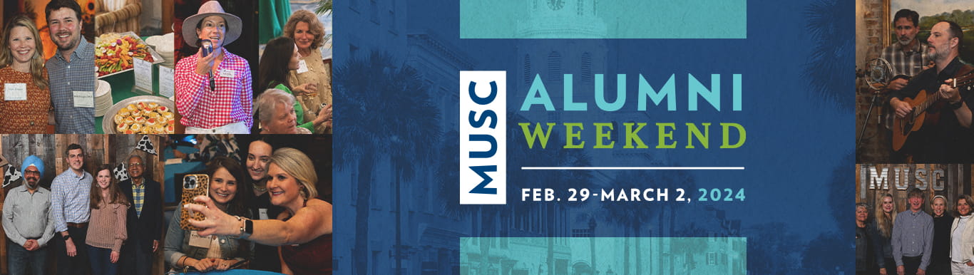 MUSC Alumni Weekend February 29 through March 2, 2024