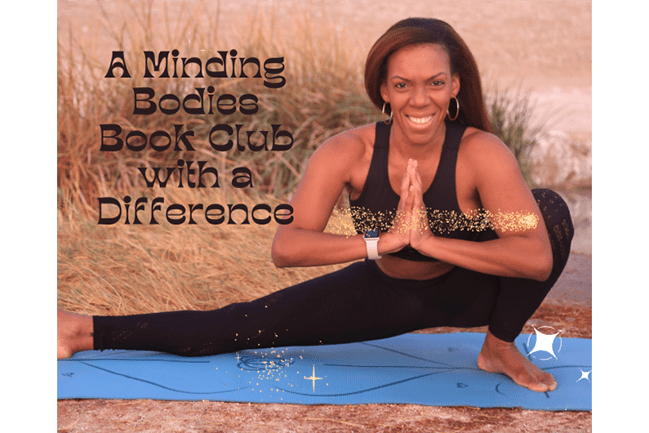A minding bodies book club with Coach Ayana O.