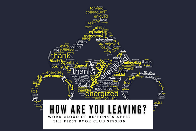 How Are You Leaving? Word cloud of responses after the first book club session