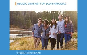 Medical University of South Carolina Student Health Plan booklet front cover, diverse group of students walking by marsh