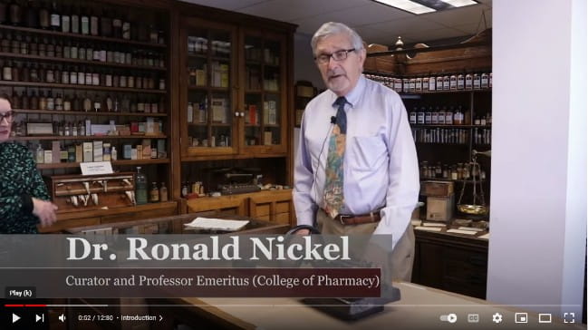 Ron Nickel in Waring video about pharmacy museum